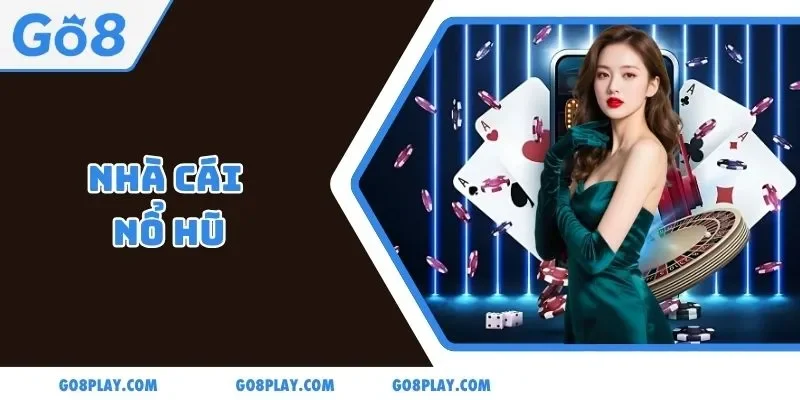 Top 5 Nhà Cái Nổ Hũ Nổi Bật Và Được Ưa Chuộng 2025