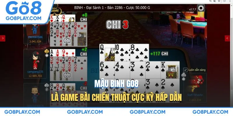 Mậu binh GO8 là game bài chiến thuật cực kỳ hấp dẫn